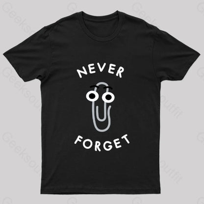 Never Forget The Clip Nerd T-Shirt Black / S