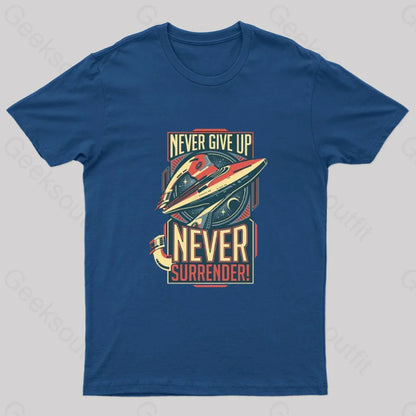 Never Surrender Geek T-Shirt Navy / S