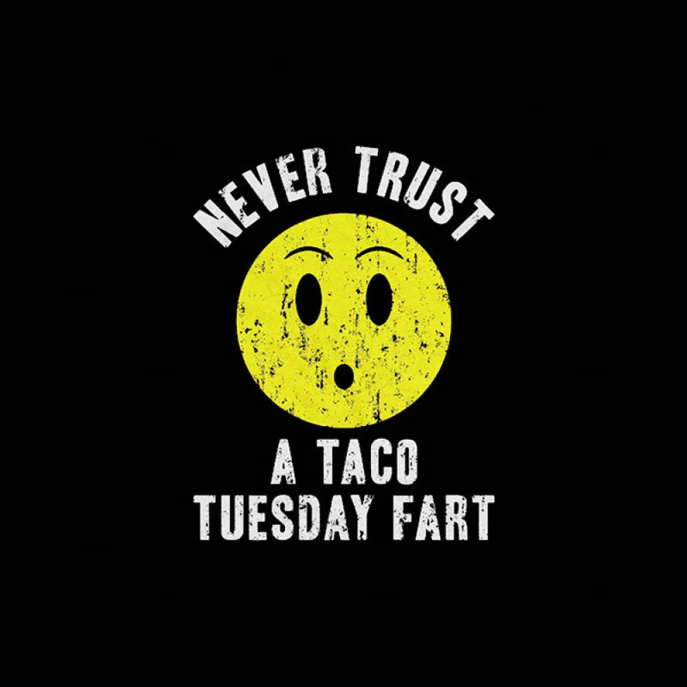 Never Trust A Taco Tuesday Geek T-Shirt