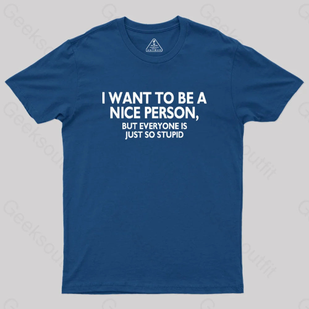 Nice Person Geek T-Shirt Navy / S