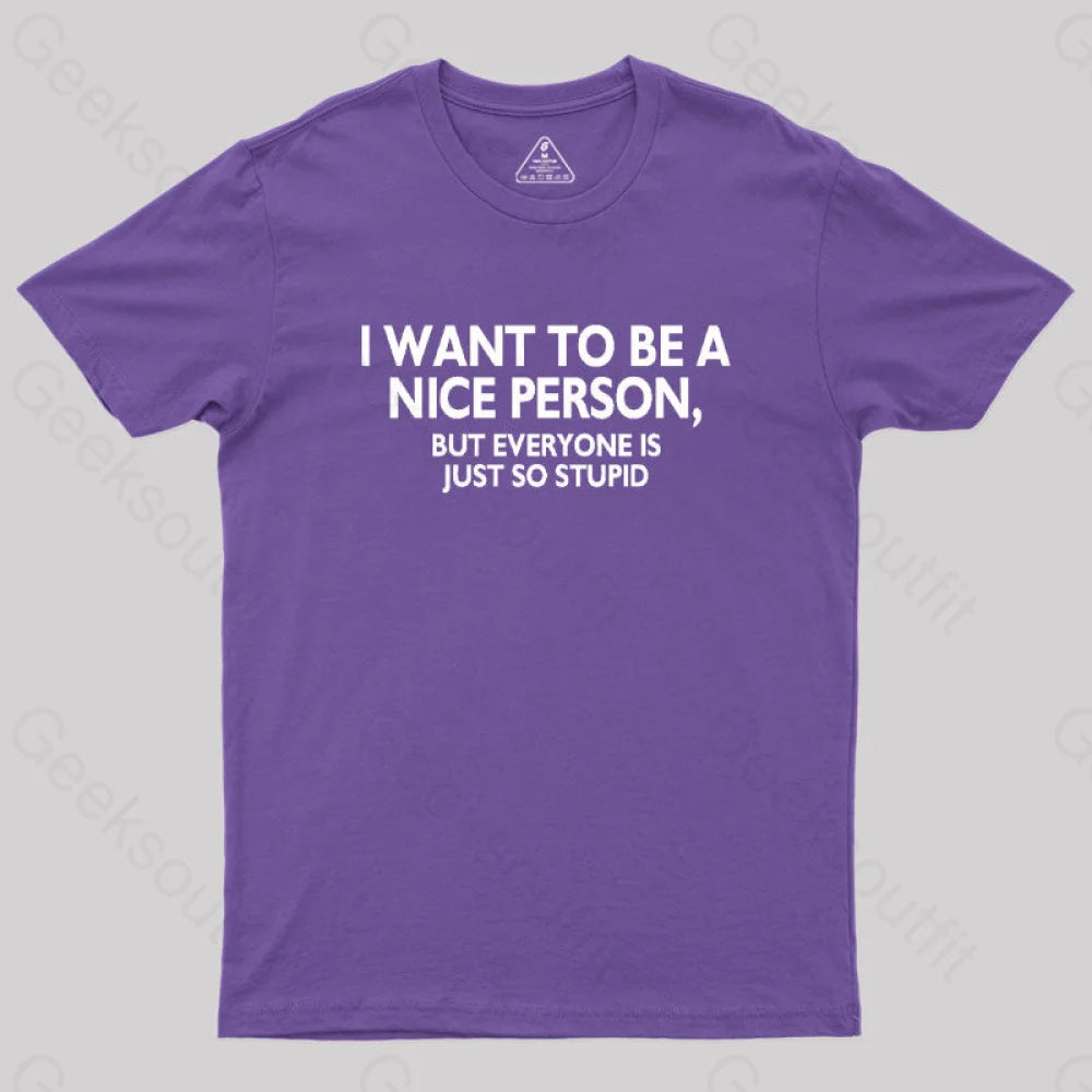 Nice Person Geek T-Shirt Purple / S