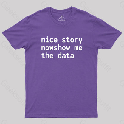 Nice Story Nowshow Me The Data Geek T-Shirt Purple / S