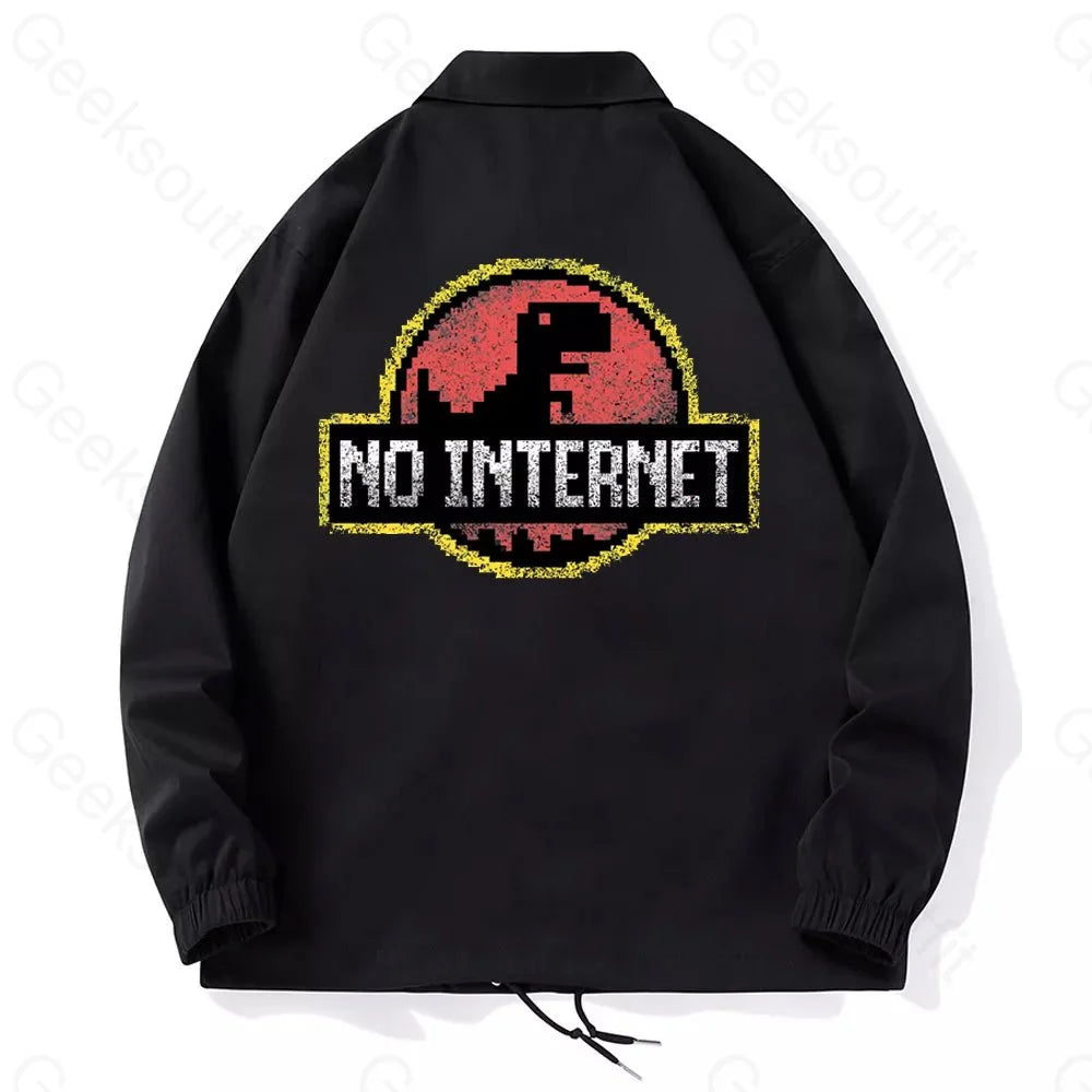 No Internet Coach Jacket - Geeksoutfit