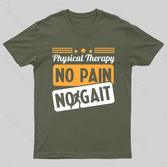 No Pain Gait Geek T-Shirt Army Green / S