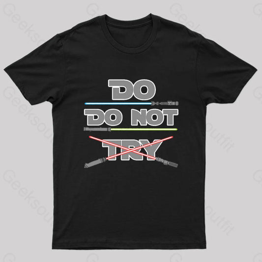 No Trying Geek T-Shirt Black / S