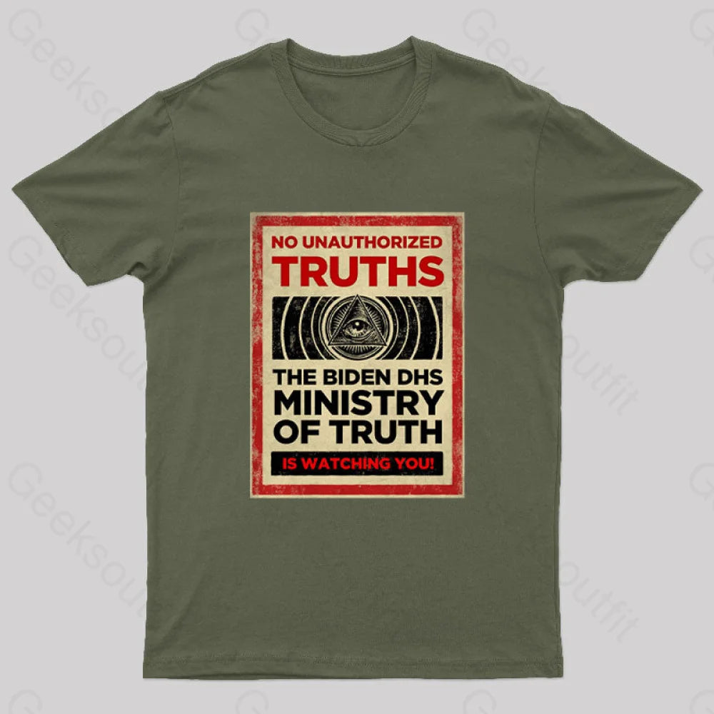 No Unauthorized Truths Nerd T-Shirt Army Green / S