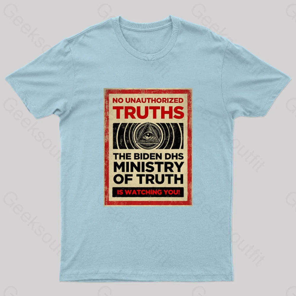 No Unauthorized Truths Nerd T-Shirt Light Blue / S