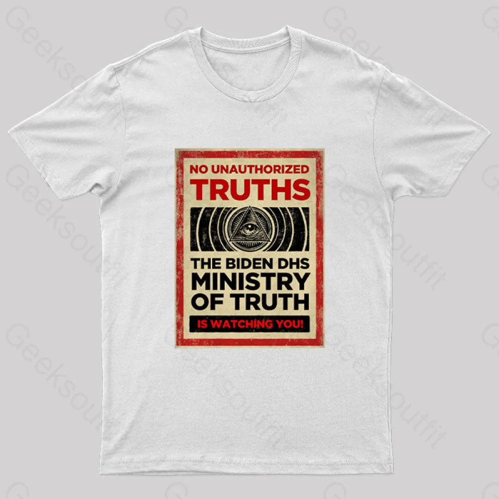 No Unauthorized Truths Nerd T-Shirt White / S