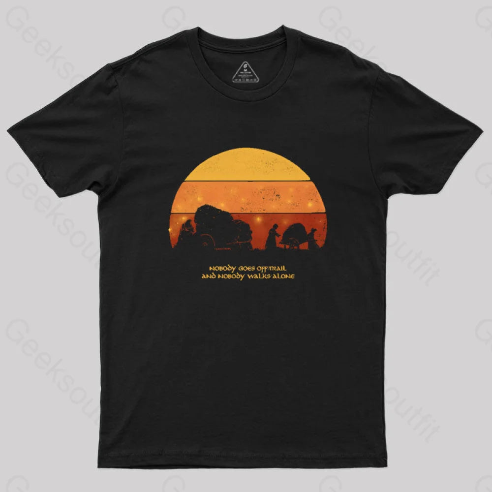 Nobody Walks Alone T-Shirt Black / S