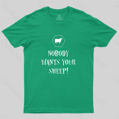 Nobody Wants Your Sheep Geek T-Shirt Green / S