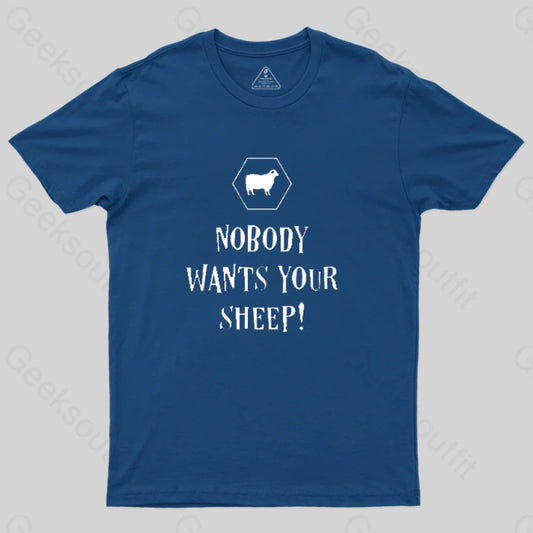 Nobody Wants Your Sheep Geek T-Shirt Navy / S