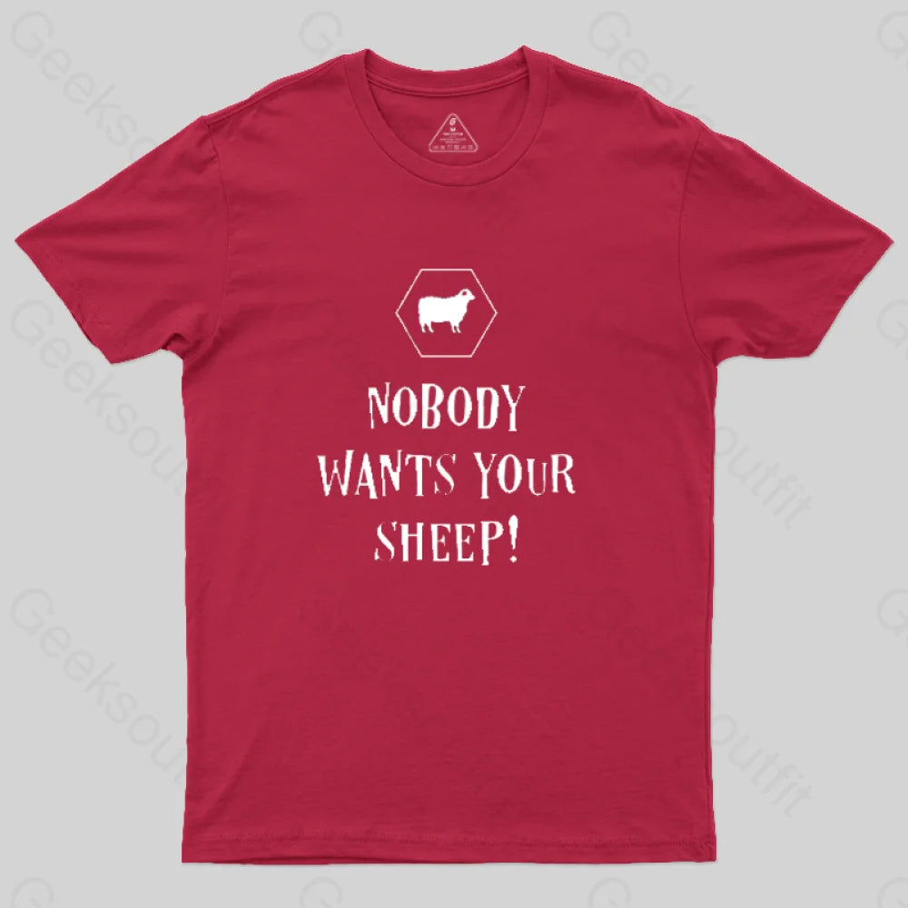 Nobody Wants Your Sheep Geek T-Shirt Red / S