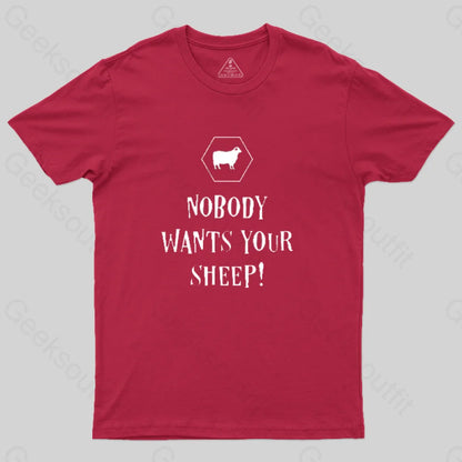 Nobody Wants Your Sheep Geek T-Shirt Red / S