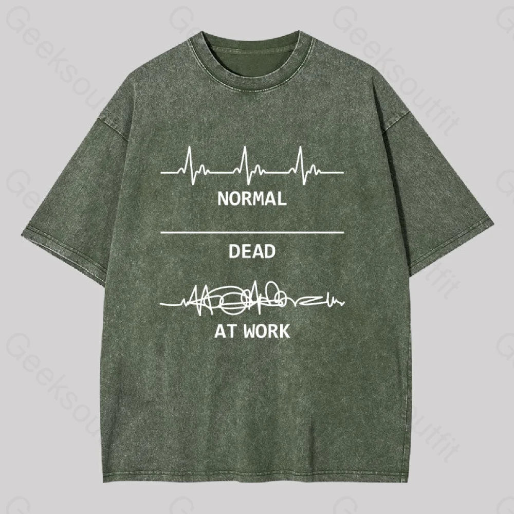 Normal Dead At Work Washed T-Shirt Army Green / S