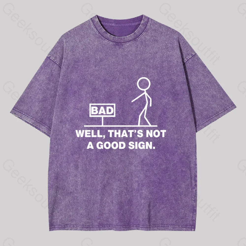 Not A Good Sign Washed T-Shirt Purple / S