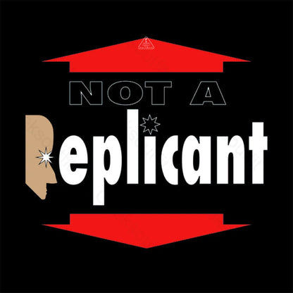 Not A Replicant T-Shirt