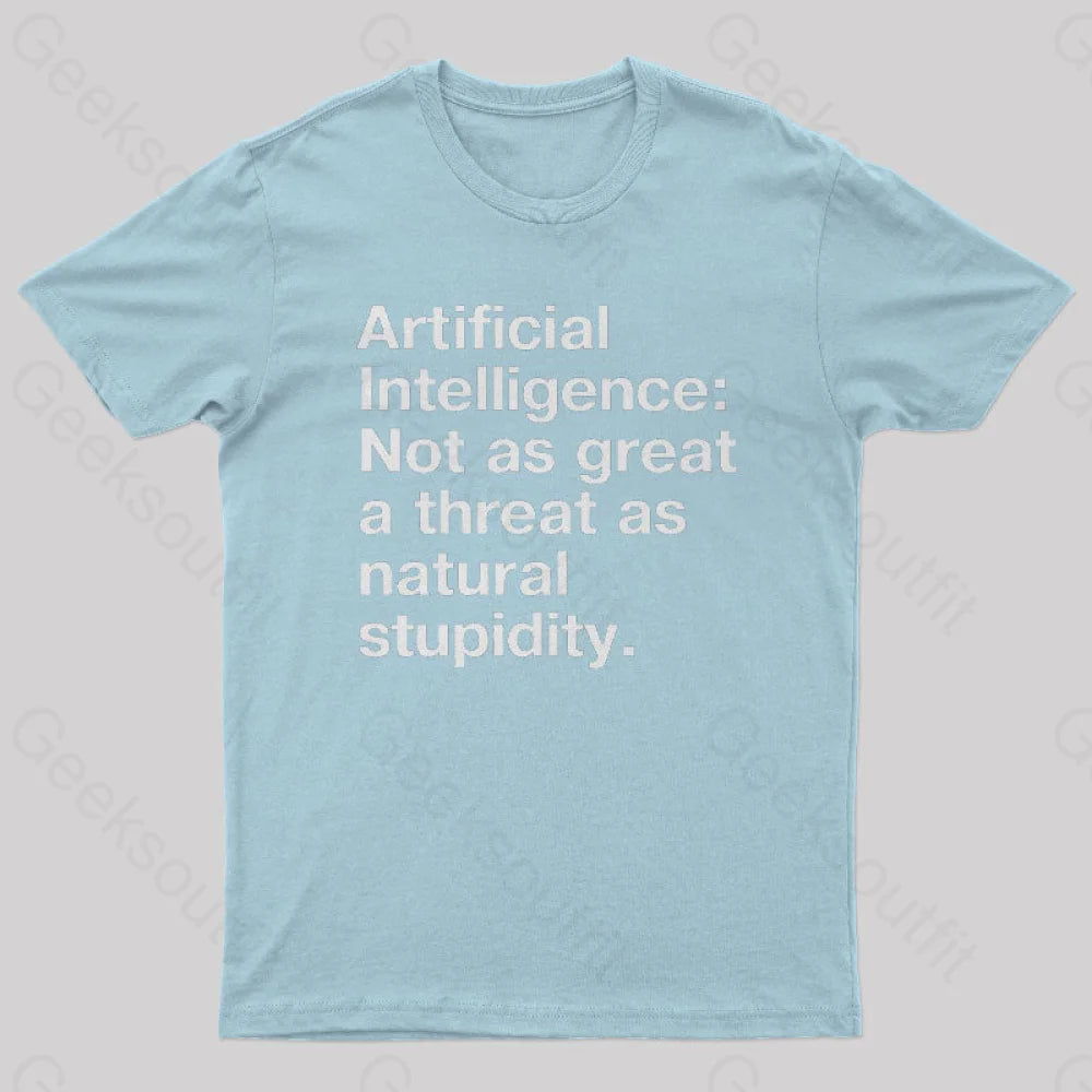 Not As Great A Threat Natural Stupidity Nerd T-Shirt Light Blue / S