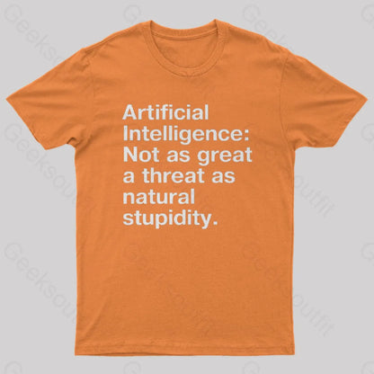 Not As Great A Threat Natural Stupidity Nerd T-Shirt Orange / S