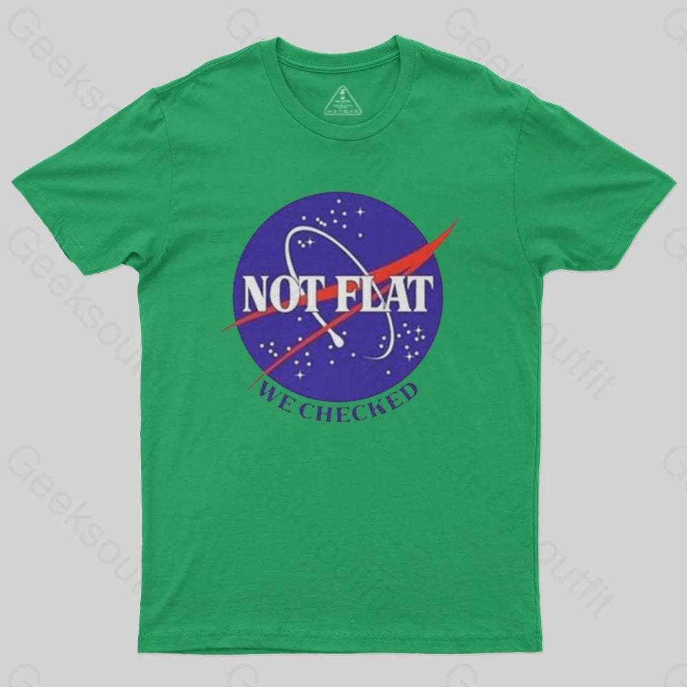 Not Flat T-shirt - Geeksoutfit