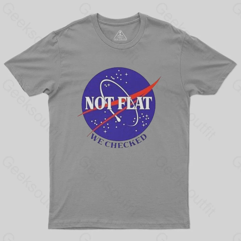 Not Flat T-shirt - Geeksoutfit