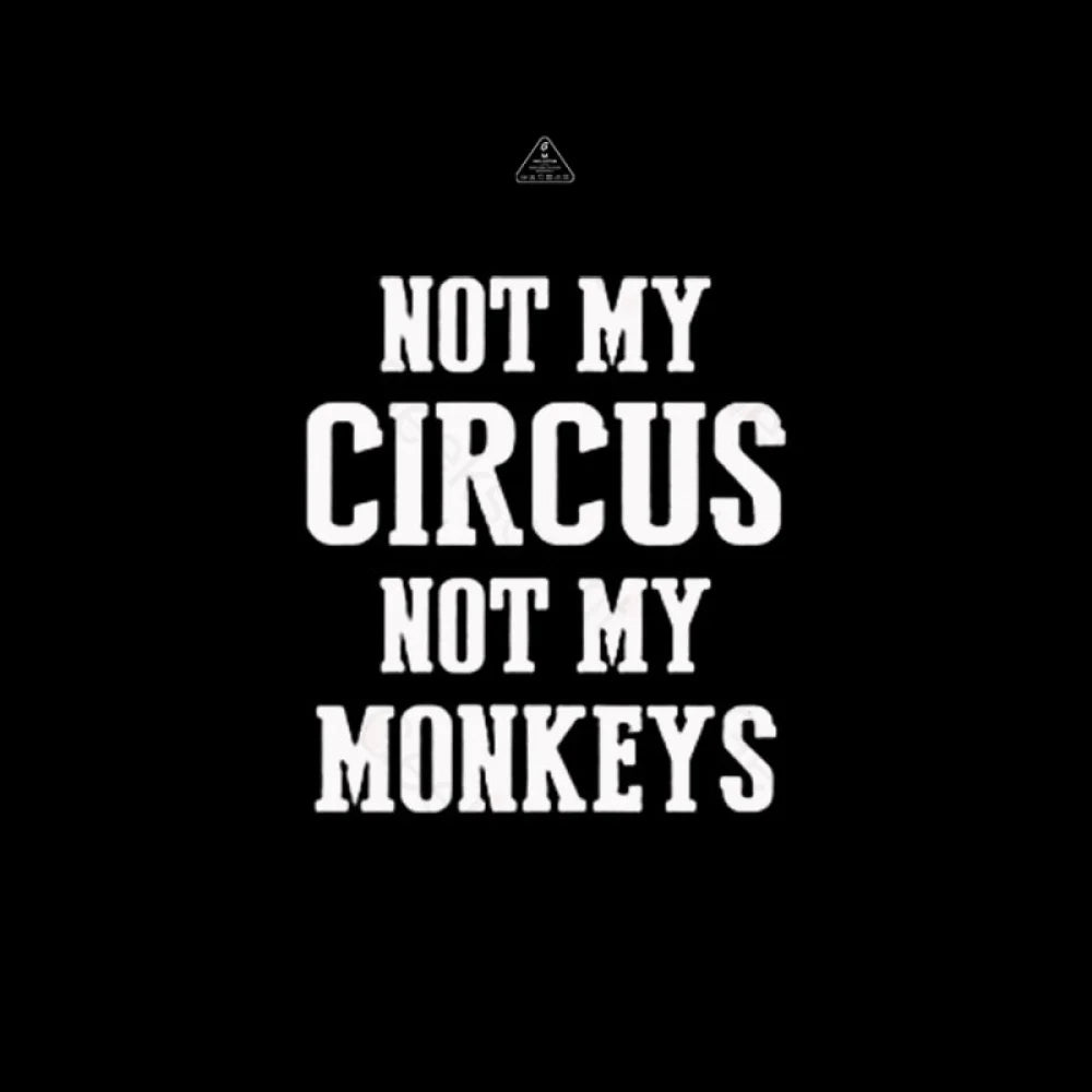 Not My Circus Monkeys Nerd T-Shirt