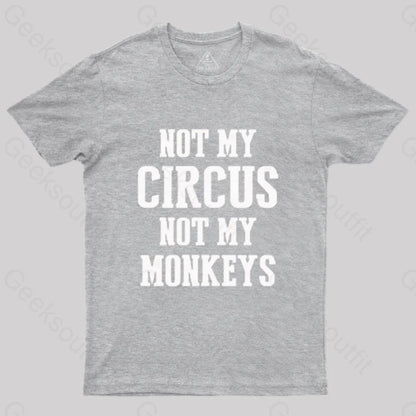 Not My Circus Monkeys Nerd T-Shirt Grey / S