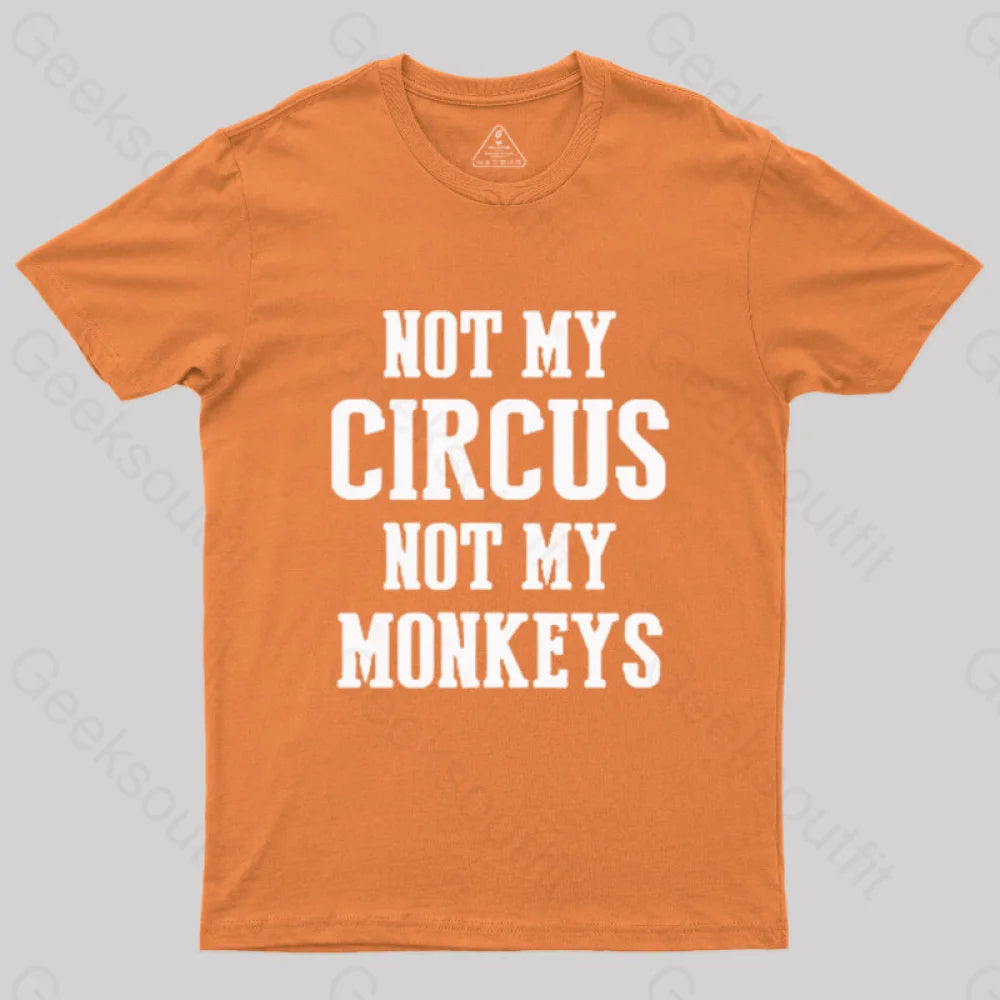 Not My Circus Monkeys Nerd T-Shirt Orange / S