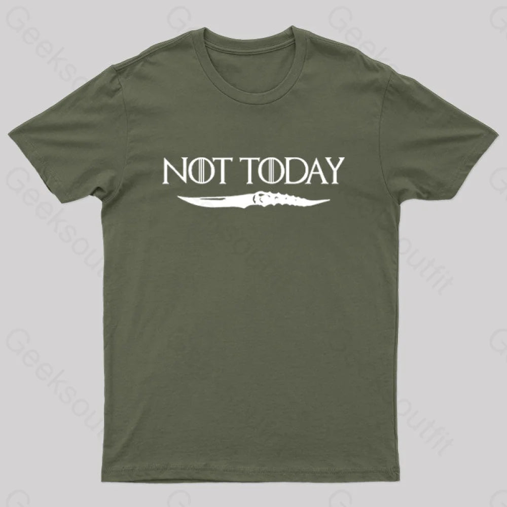 Not Today Nerd T-Shirt Army Green / S