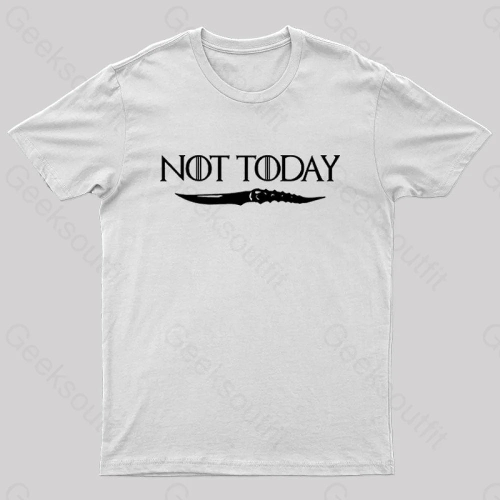 Not Today Nerd T-Shirt White / S