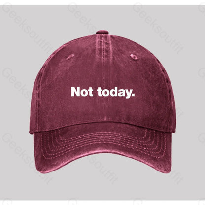 Not Today Washed Vintage Baseball Cap Red