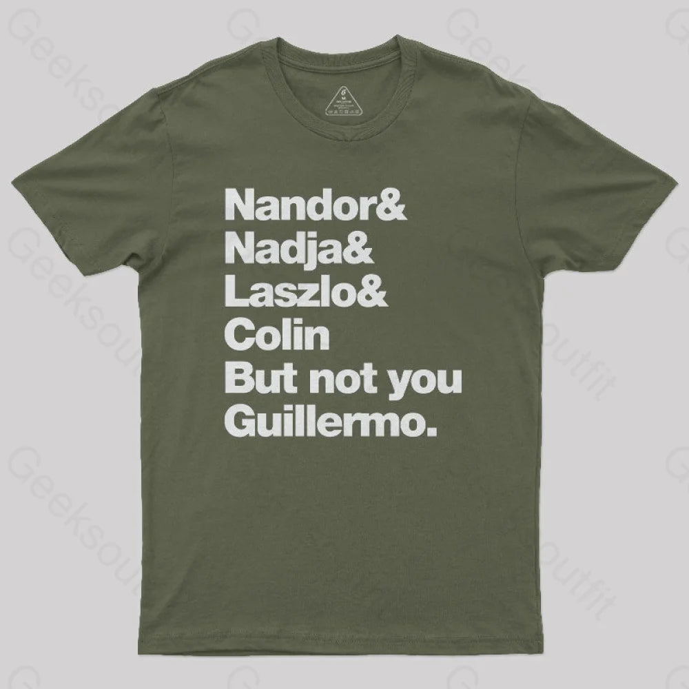 Not You Guillermo Nerd T-Shirt Army Green / S