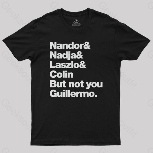 Not You Guillermo Nerd T-Shirt Black / S