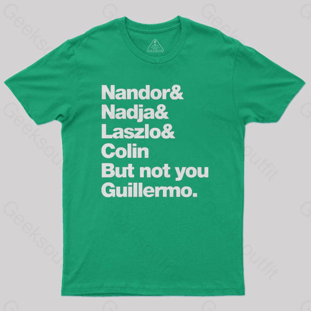 Not You Guillermo Nerd T-Shirt Green / S