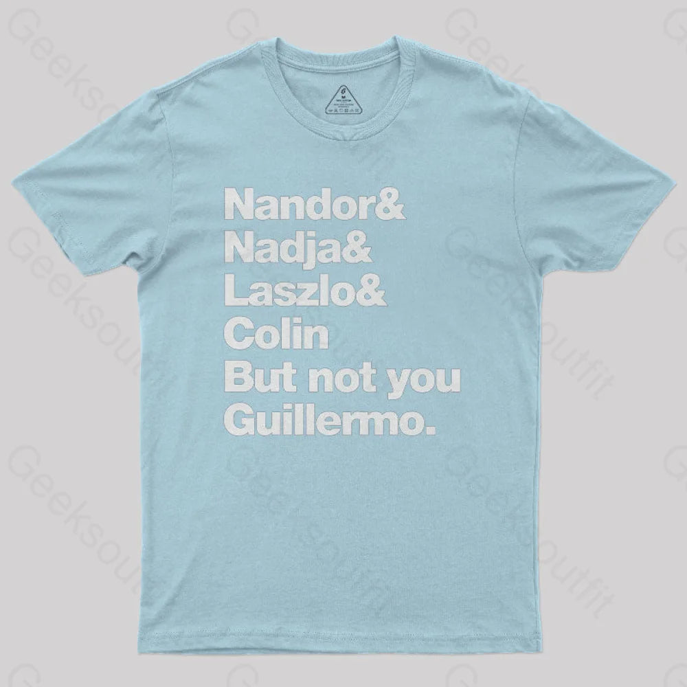 Not You Guillermo Nerd T-Shirt Light Blue / S