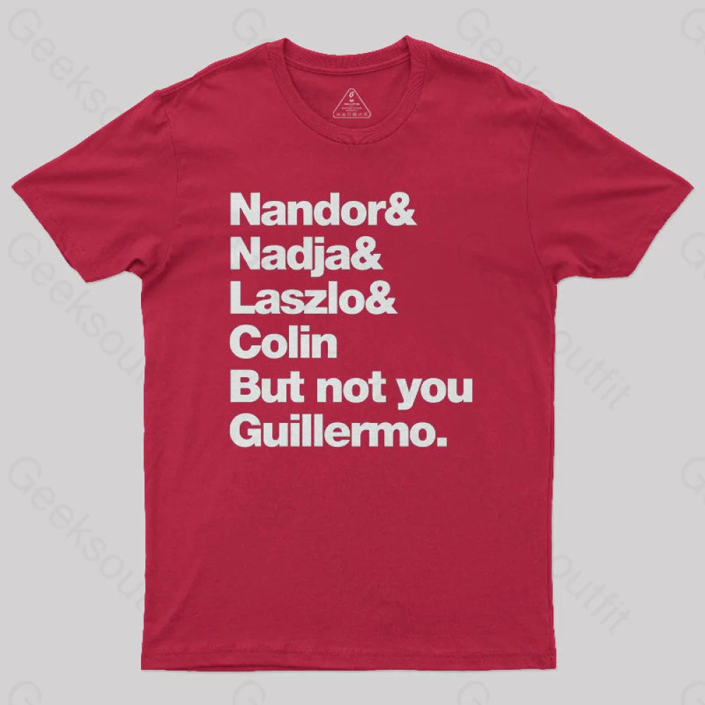 Not You Guillermo Nerd T-Shirt Red / S