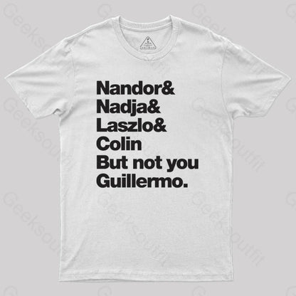 Not You Guillermo Nerd T-Shirt White / S