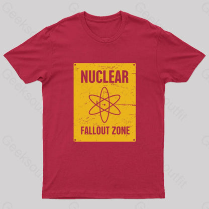 Nuclear Fallout Zone Cold War Sign Nerd T-Shirt Red / S