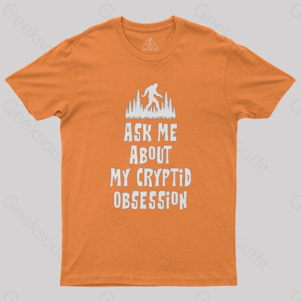 Obsessed Big Foot Geek T-Shirt Orange / S