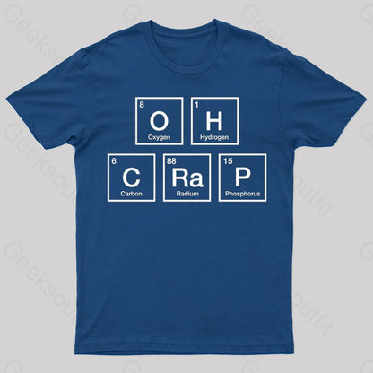 Oh Crap Periodic Table Nerd T-Shirt Navy / S