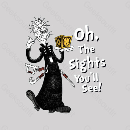 Oh The Sights You’ll See Geek T-Shirt