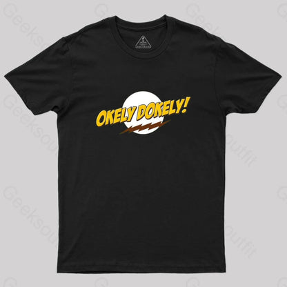 Okeley-Dokley! T-Shirt Black / S