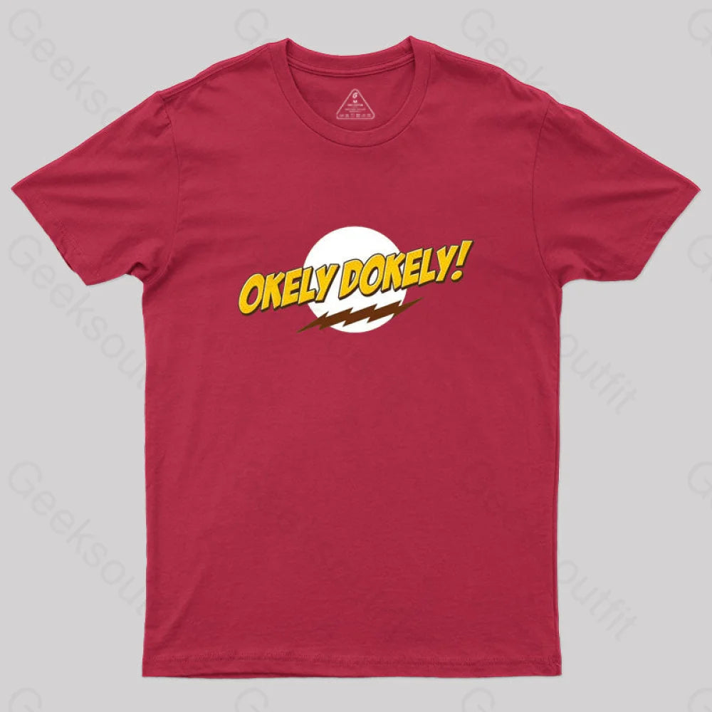 Okeley-Dokley! T-Shirt Red / S