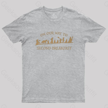 On Our Way To Second Breakfast Geek T-Shirt Grey / S