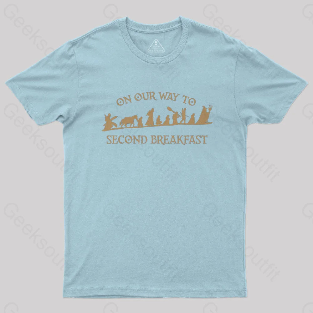 On Our Way To Second Breakfast Geek T-Shirt Light Blue / S