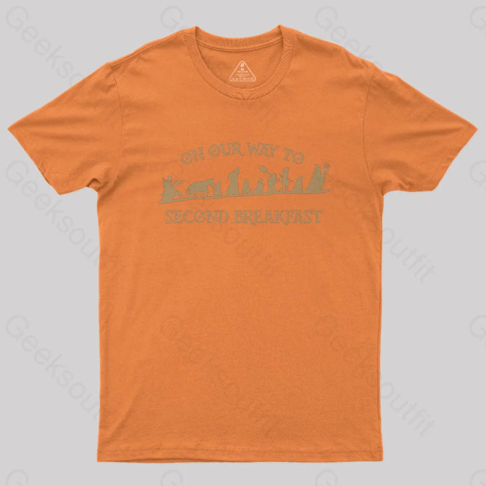 On Our Way To Second Breakfast Geek T-Shirt Orange / S