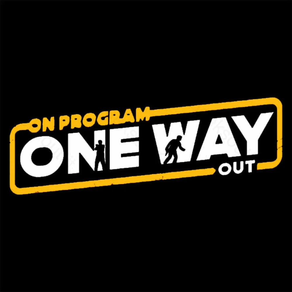 On Program: One Way Out Nerd T-Shirt