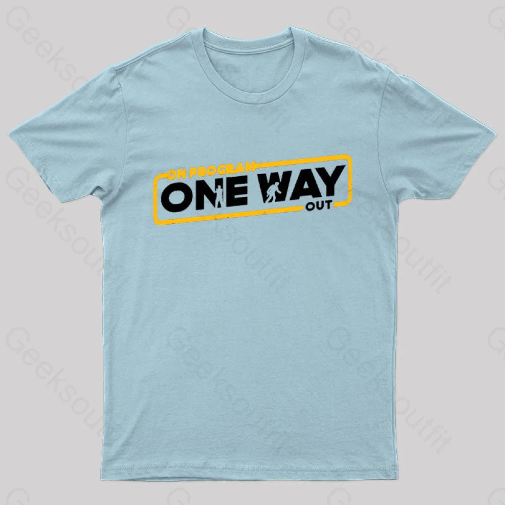 On Program: One Way Out Nerd T-Shirt Light Blue / S