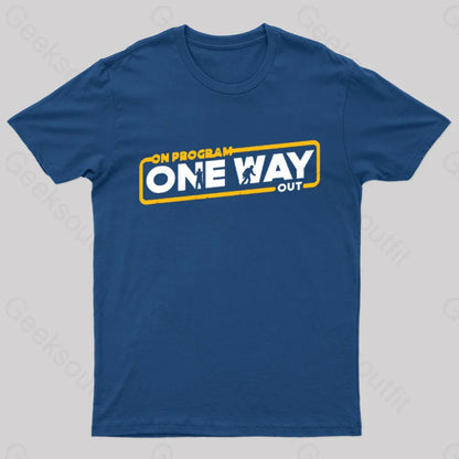 On Program: One Way Out Nerd T-Shirt Navy / S