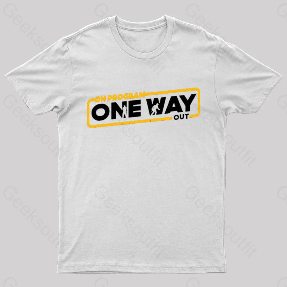 On Program: One Way Out Nerd T-Shirt White / S