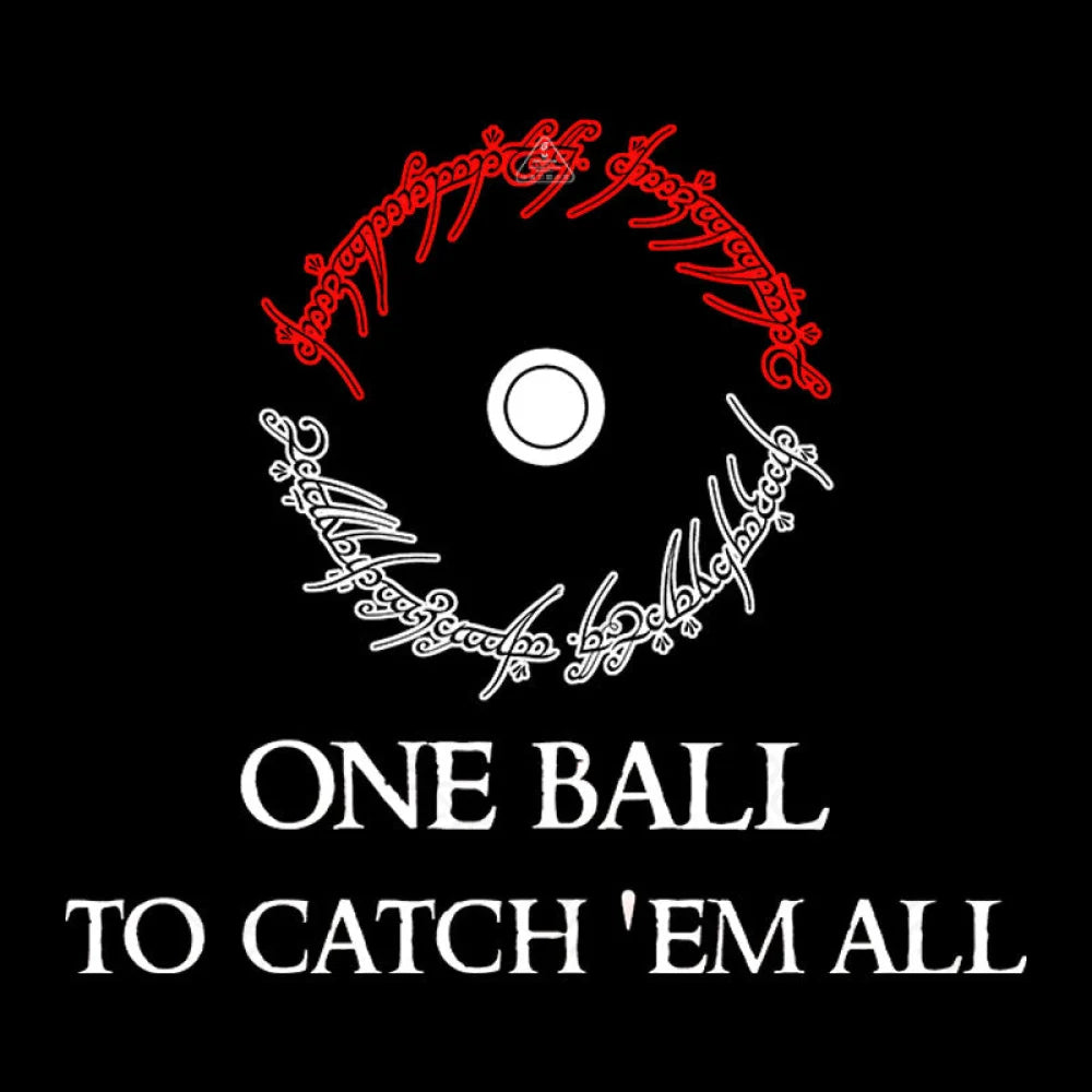 One Ball To Catch Em All Geek T-Shirt